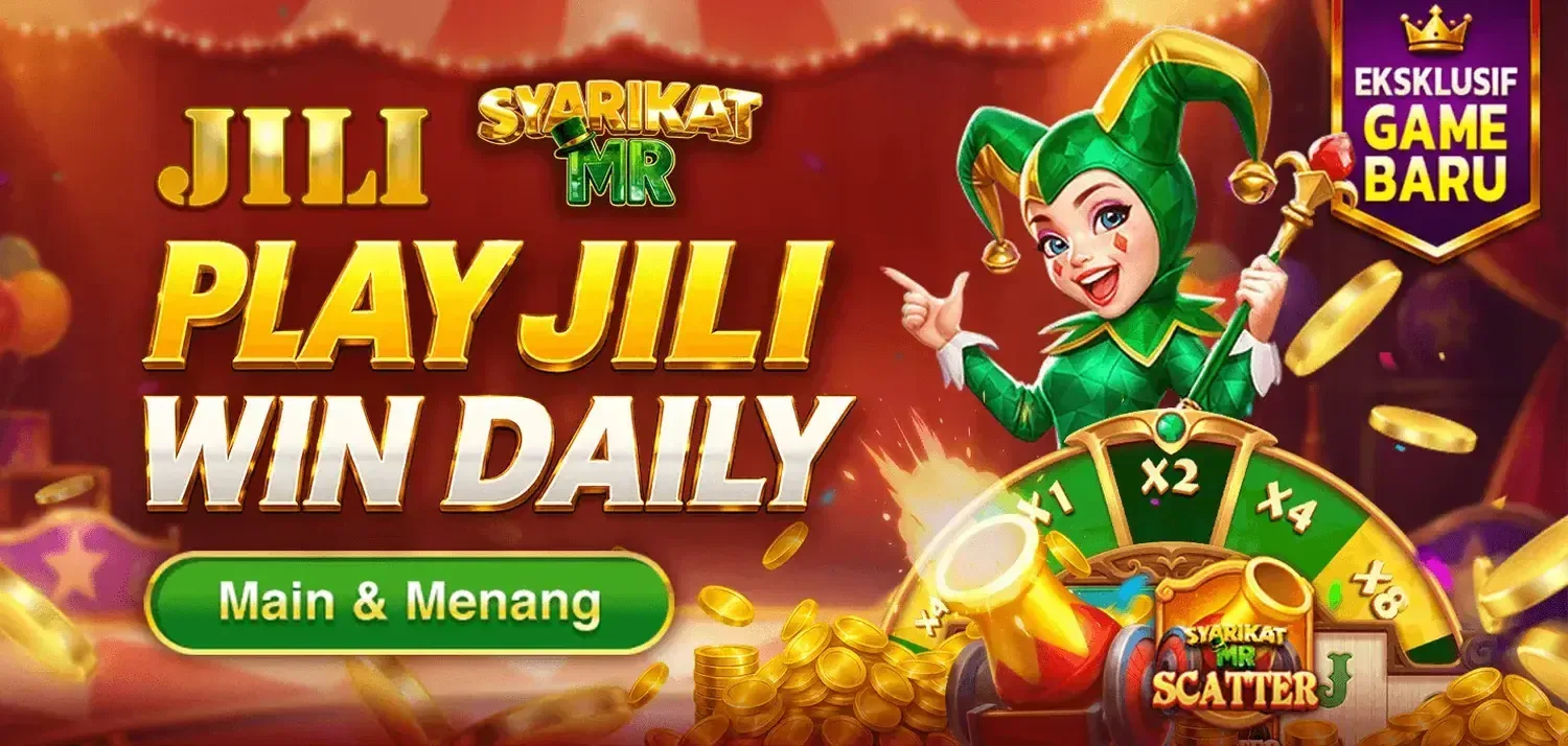 Slot JILI di MrMart88, banner Main JILI Menang Setiap Hari